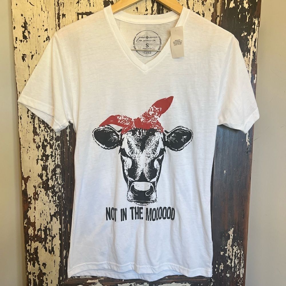 Women’s NWT Not In The Moood!  heifer T-shirt. Size Small.
